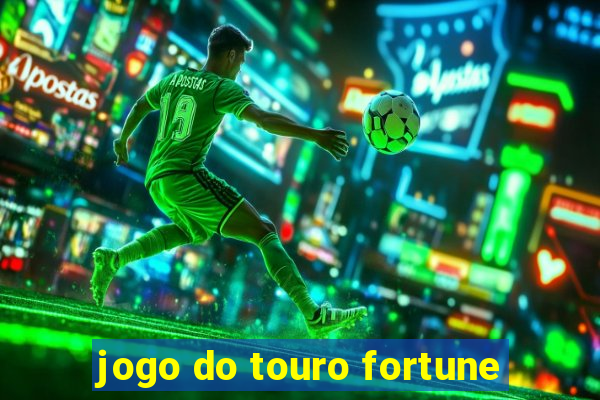 jogo do touro fortune